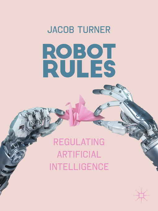 Title details for Robot Rules by Jacob Turner - Wait list